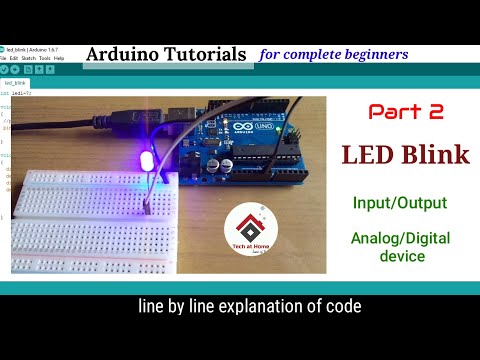 Arduino tutorial 2- LED Blink program with code explained | How to blink an LED using Arduino |