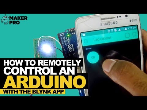 How to Remotely Control an Arduino with the Blynk App